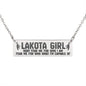 Dont Fear the Lakota Girl - Horizontal Bar Necklace with Back Engraving