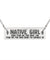 Dont Fear the Native Girl - Horizontal Bar Necklace with Back Engraving